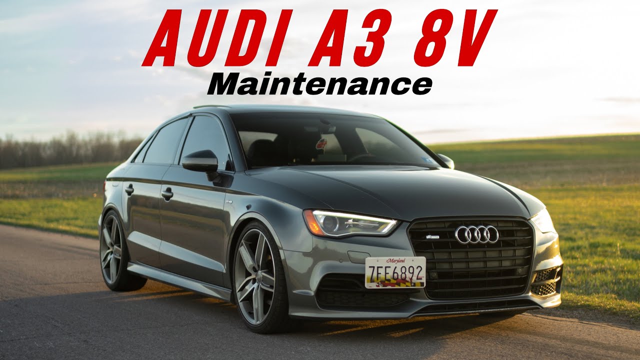 MY DAILY GETS SOME MUCH NEEDED MAINTENANCE 2016 Audi A3 YouTube