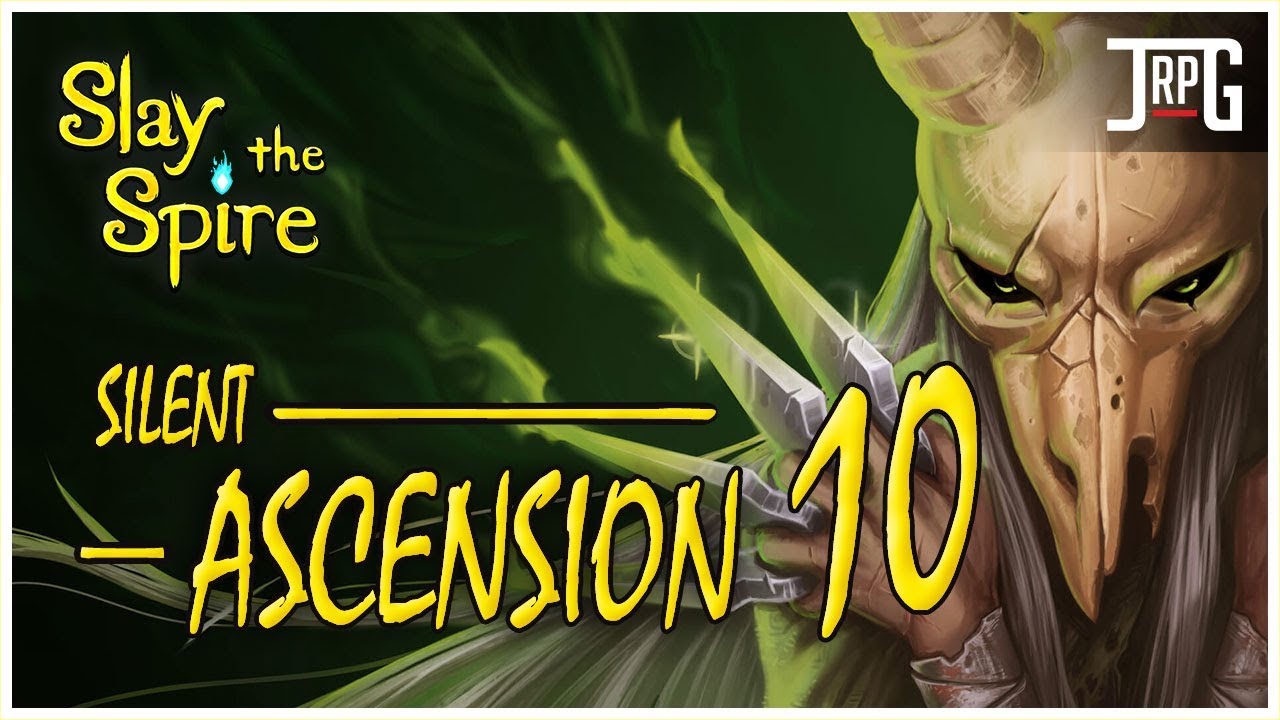 Slay The Spire Ascension 10 Tips