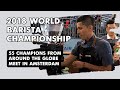 2018 World Barista Championship