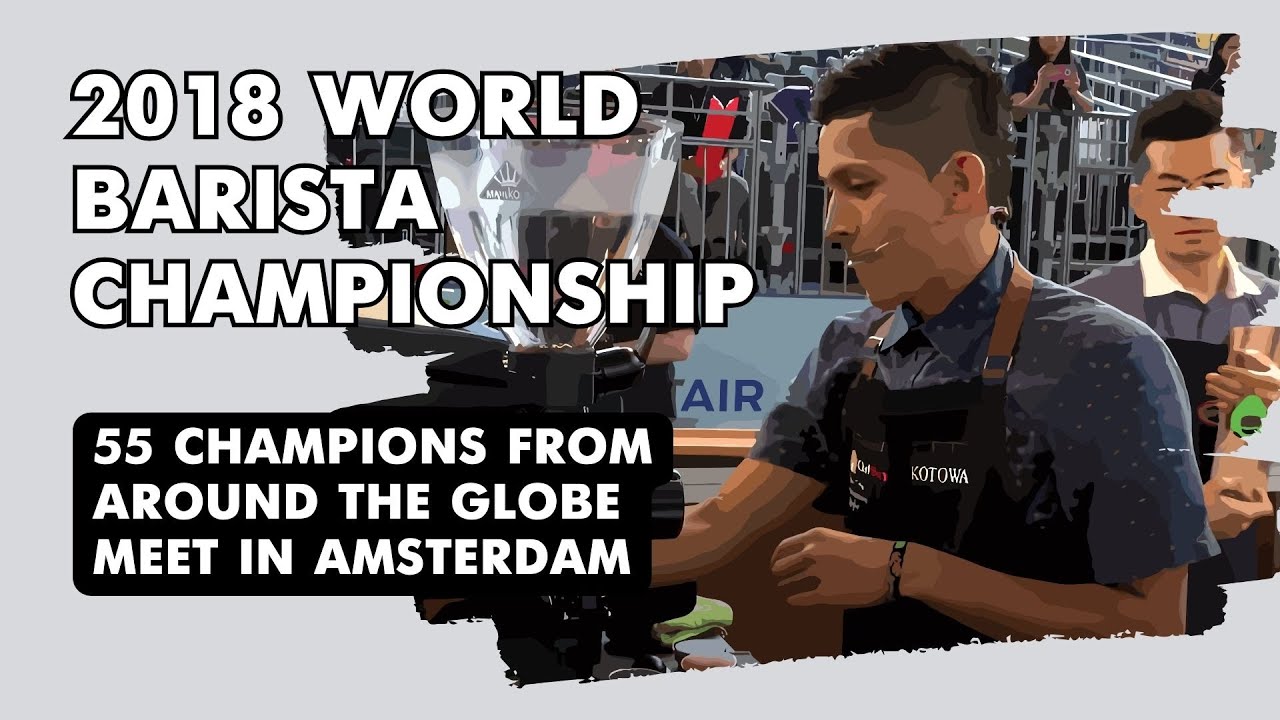 Campeonato Mundial de Baristas 2018