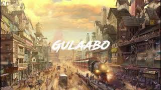 Gulaabo -  Shaandaar