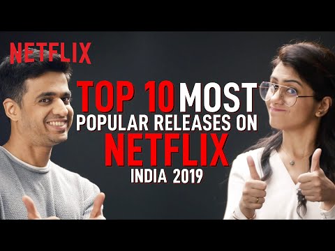 top-10-most-popular-releases-on-netflix-india-in-2019-ft.-rohan-joshi-&-prashasti-singh