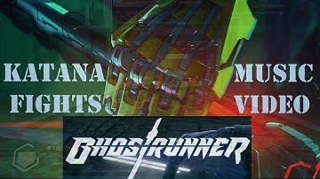 Ghostrunner | Music Video | Gameplay Highlights | Геймплей