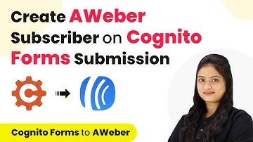 How to Create AWeber Subscriber on Cognito Forms Submission | Cognito Forms to AWeber