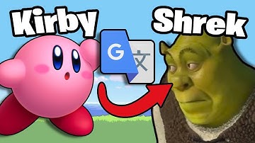 I Google Translated KIRBY Characters 100 Times!