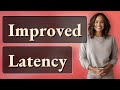 How Does ‘Improved Latency’ Enhance Your Wireless Audio Device?
