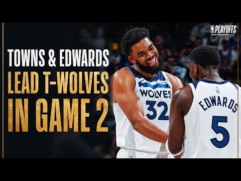 Anthony Edwards (27 PTS) & Karl-Anthony Towns (27 PTS) Stay Unbeaten In The Playoffs! 🔥| May 6, 2024