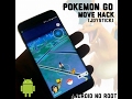 POKEMON GO MOVE HACK ANDROID NO ROOT (MOVE WITH JOYSTICK)