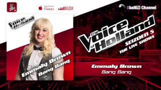 Emmaly Brown - Bang Bang (The voice of Holland 2014 Live show 4 Audio)