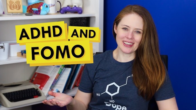 Managing Fomo With Adhd The Art Of Being 2024