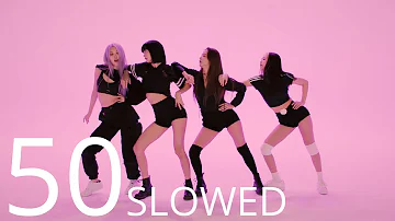 BLACKPINK - How You Like That DANCE [MIRRORED & 50% SLOWED]