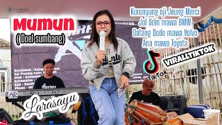 MUMUN (DOEL SUMBANG) //#LIVE DARAULIN #LARASAYU #KOPLO #BAJIDORS