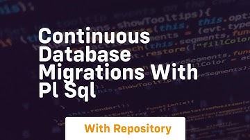 Continuous database migrations with pl sql