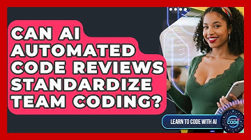 Can AI Automated Code Reviews Standardize Team Coding? - Learning To Code With AI