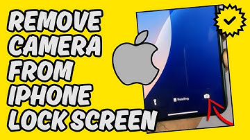 [Easy Guide] Remove Camera from iPhone Lock Screen