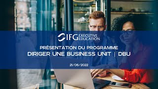 Présentation du Programme DBU Diriger une Business Unit