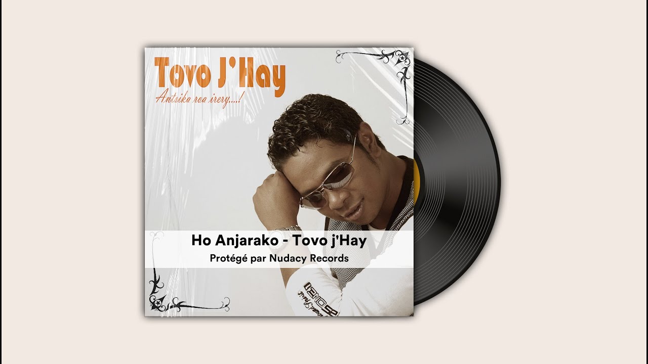 Ho Anjarako - Tovo j'Hay ✅