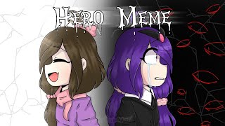 Hero/Tail lights [Meme] gacha life   flipaclip || spoilers?