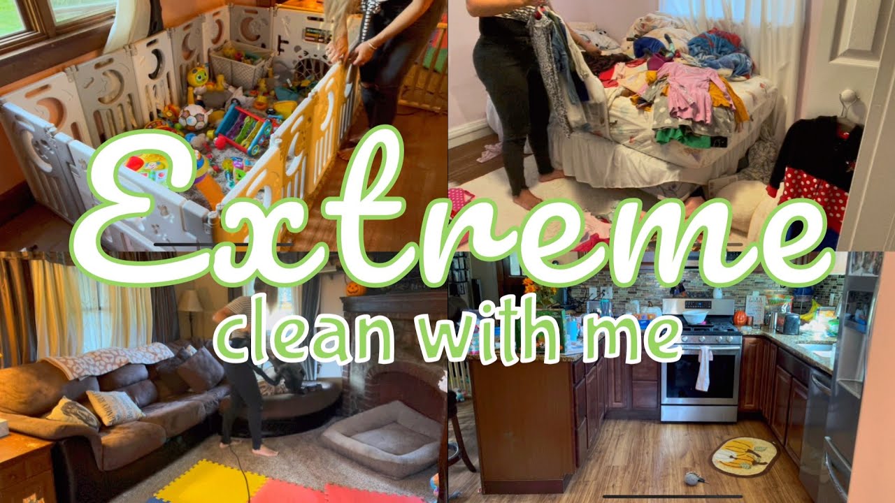 Extreme Clean With Me | Full House Clean With Me | Speed Cleaning | Cleaning Motivation | Organize