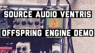 Source Audio | Ventris | Offspring Engine | Ambient Demo