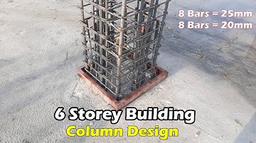 6 Floors Building Column Design | Design of Column for 6 Storey Commercial Building |