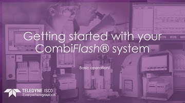 Getting started with your CombiFlash® system