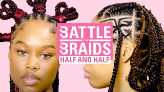 Can These Braiders Create A Half & Half Style Under PRESSURE! | Battle of the Braids | Cosmopolitan