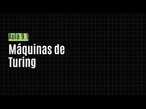 Vídeo: Qual idioma é reconhecido pela máquina de turing?