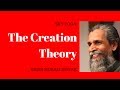The creation theory