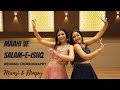 Maahi ve  salameishq  wedding choreography  mansi  dimpy