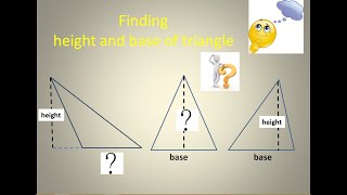 Base and Height of the triangle