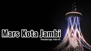 Download Lagu Mars Kota Jambi MP3