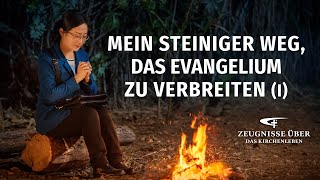 Glaubenszeugnis 2023 | Mein steiniger Weg, das Evangelium zu verbreiten (I)