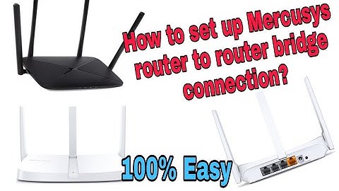 How to set up Mercusys router to router bridge Connection?How To Connect Two Router Using LAN Cable.