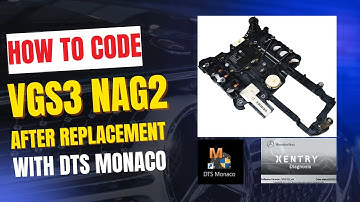 Mercedes VGS3 NAG2 After Replacement: How to Perform Coding & Programming in DTS Monaco