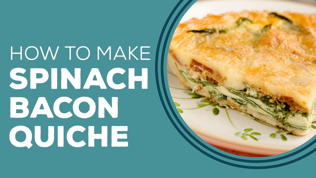 Spinach Bacon Quiche Blast from the Past YouTube