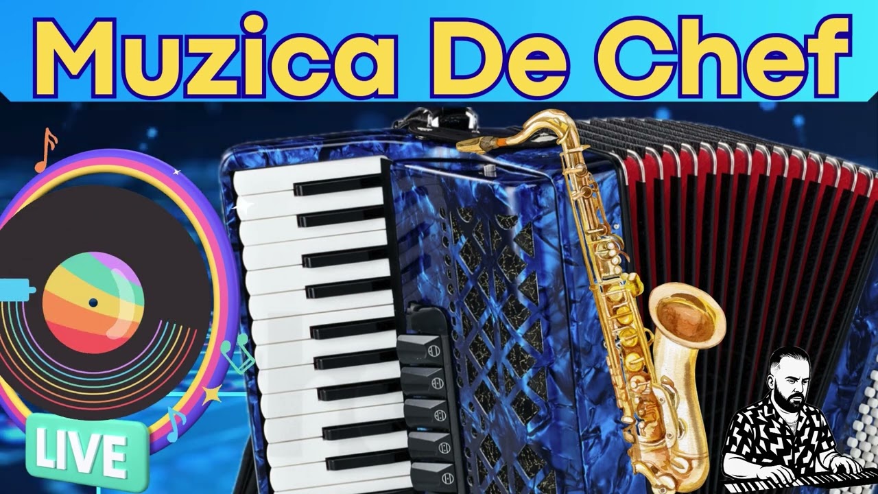 Muzica de Chef si Voie Buna🪗Colaj Sarbe Acordeon💥Petrecere De Joc💥Hore instrumentale
