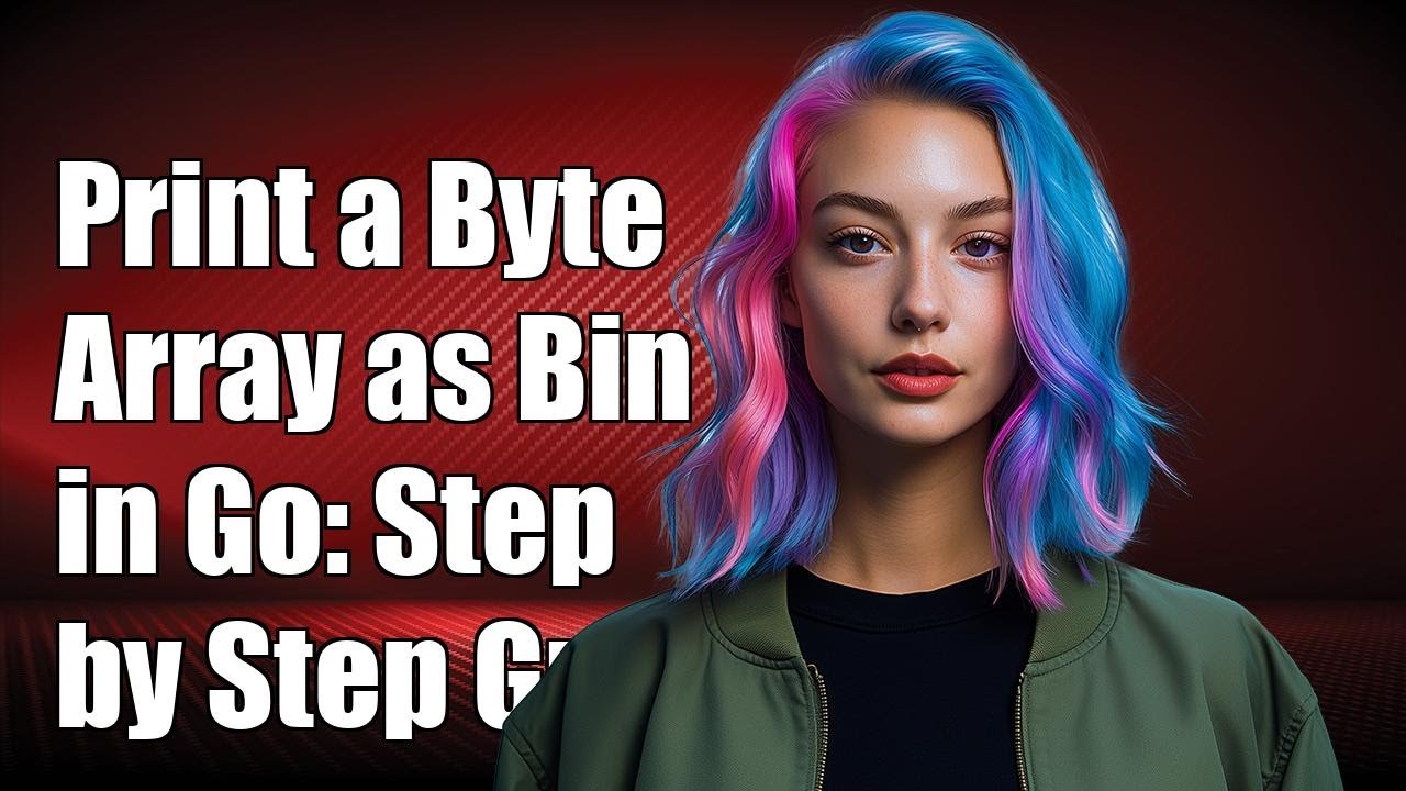 How to Print a Byte Array as Binary in Go: A Step-by-Step Guide - YouTube