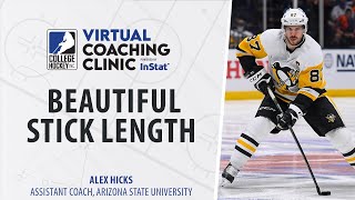 Alex Hicks - Rules For Proper Stick Length