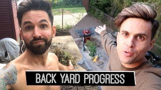 Back Yard Progress | Billy & Pat