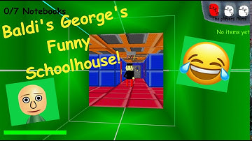 Georges Funny Math Game Chapter 1! | V.1.3.2 | Baldi