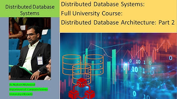 Distributed Database Architecture Part 2