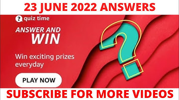 Amazon quiz answers today 23 june | win 1000 Amazon pay balance | Amazon quiz time today answer