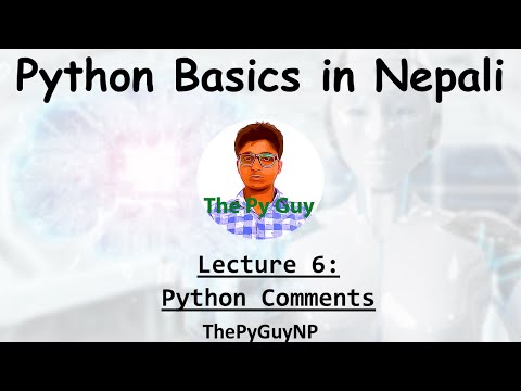 Capa de 6. Python Comments | Python Basics Tutorial in Nepali | ThePyGuyNP