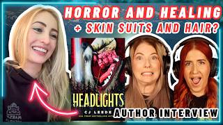 Ep 114 *NEW* Psychological Paranormal Horror w/ CJ Leede & Her Release Headlights | Author Interview