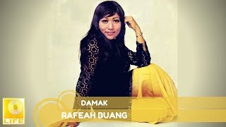 Rafeah Buang - Damak