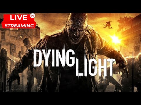 DYING LIGHT | Прохождение Даинг Лайт на Русском | Стрим