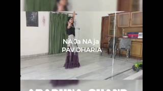 NA Ja Na Ja By PAV DHARIA || Bellydance || ARADHNA CHAND