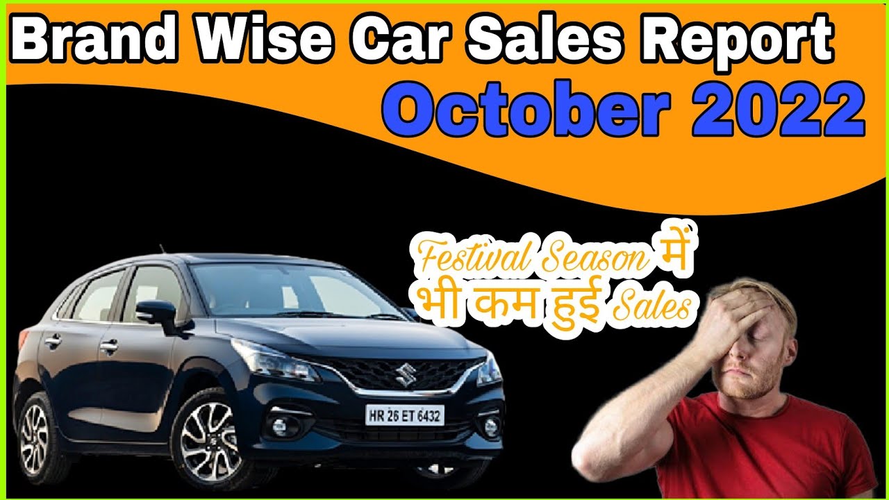 Top selling car companies October 2022 car sales October 2022 top