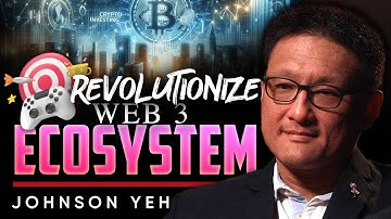 Disrupting Web3 Gaming: Our Vision to Change the Game Forever - Johnson Yeh